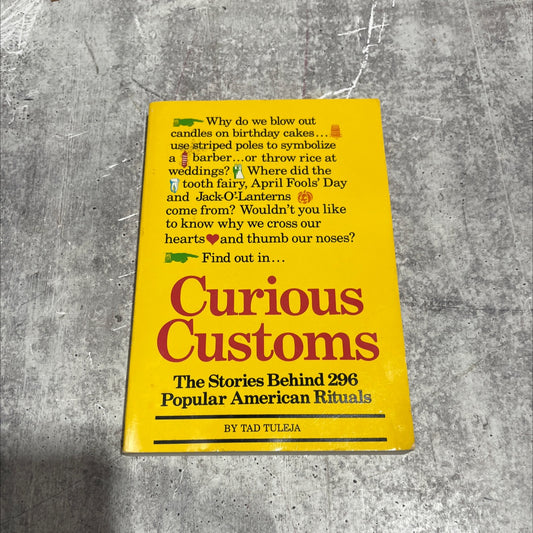 curious customs book, by Tad Tuleja, 1987 Paperback image 1
