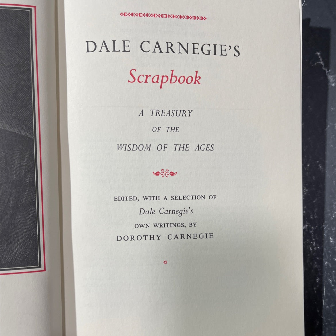 dale carnegie's scrapbook a treasury of the wisdom of the ages book, by dorothy carnegie, 1959 Hardcover image 2