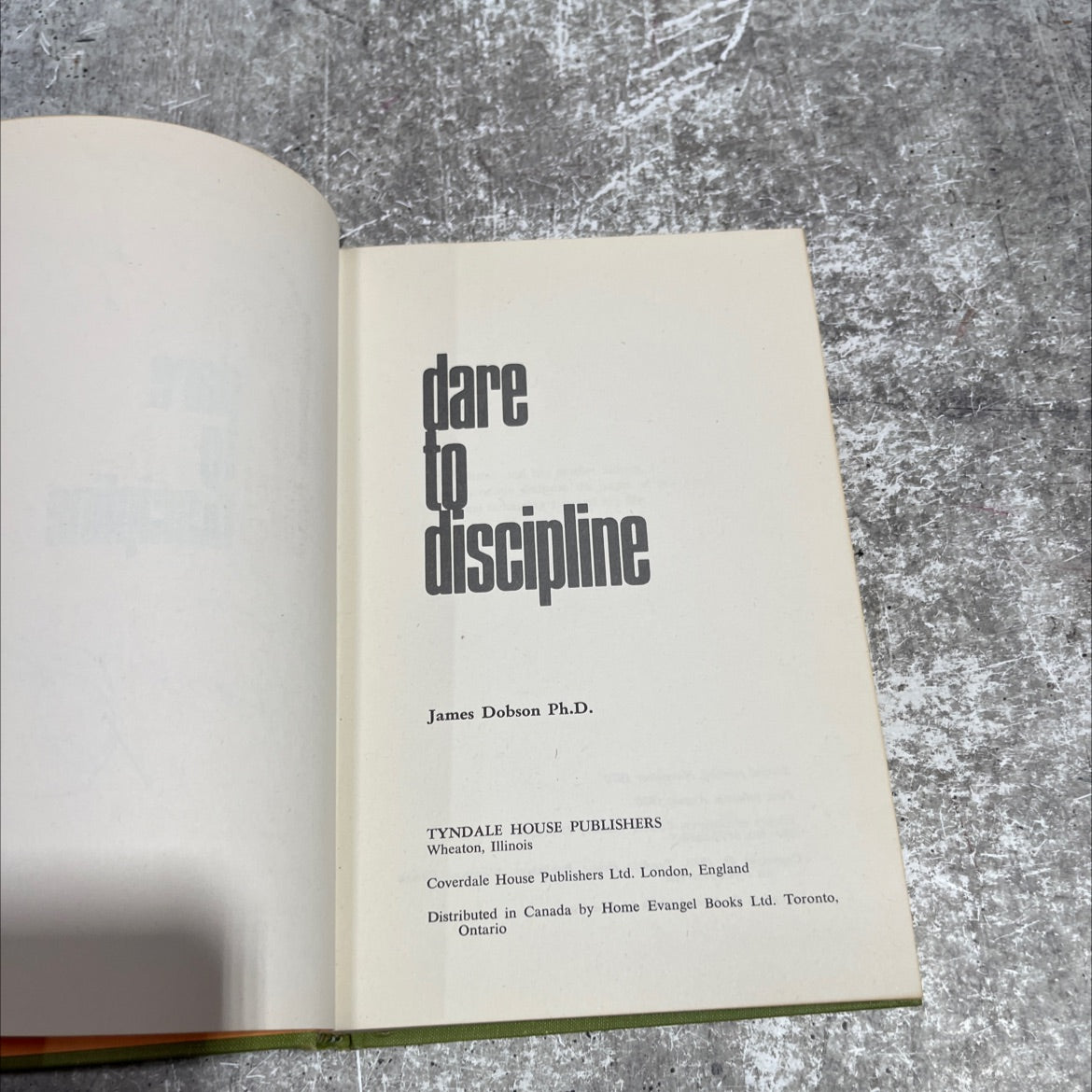 dare discipline book, by James Dobson Ph.D., 1970 Hardcover image 2