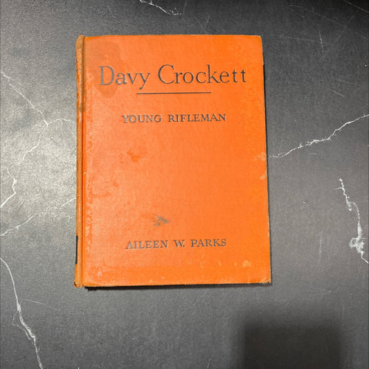 davy crockett young rifleman book, by Aileen Wells Parks, 1949 Hardcover image 1