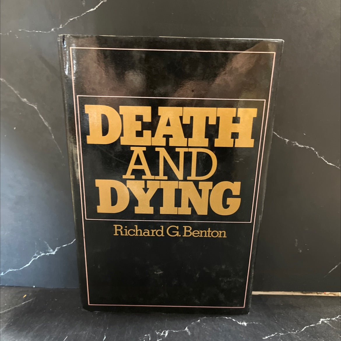 SIGNED death and dying principles and practices in patient care book, by richard g. benton, 1978 Hardcover image 1