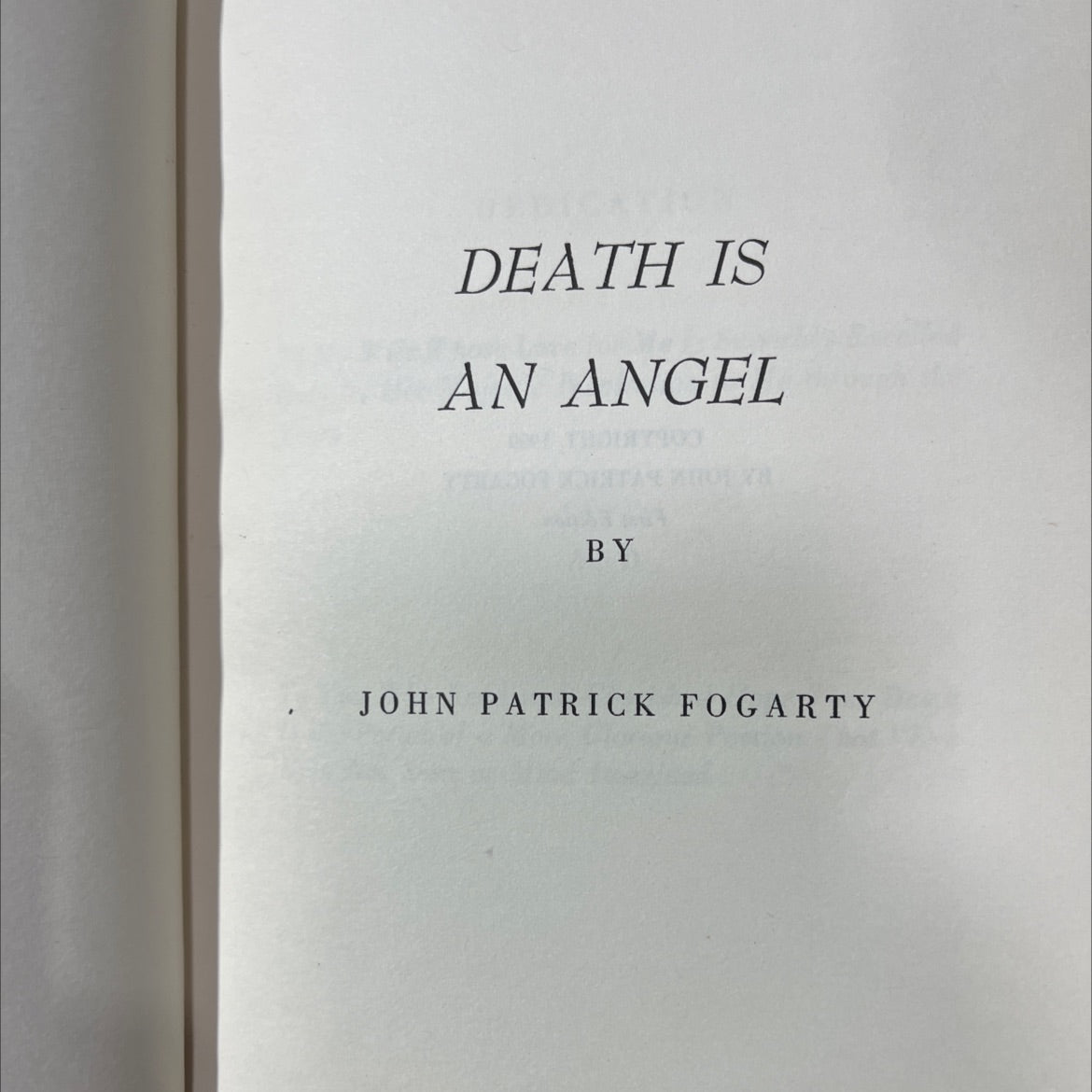 death is an angel book, by john patrick fogarty, 1959 Hardcover image 2
