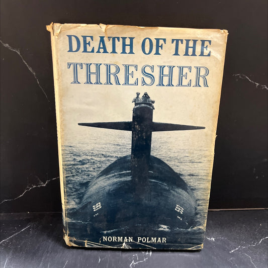 death of the thresher book, by norman polmar, 1964 Hardcover image 1
