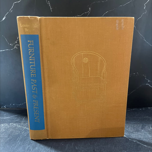 decorative arts furniture past & present book, by louise ade boger, 1966 Hardcover image 1