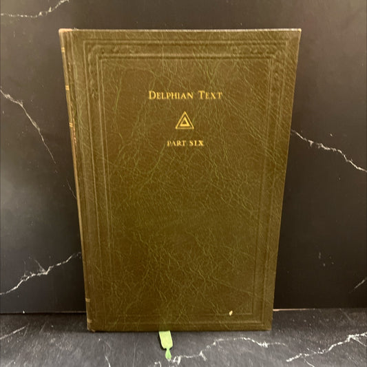 delphian text a book, by delphian society, 1929 Hardcover image 1