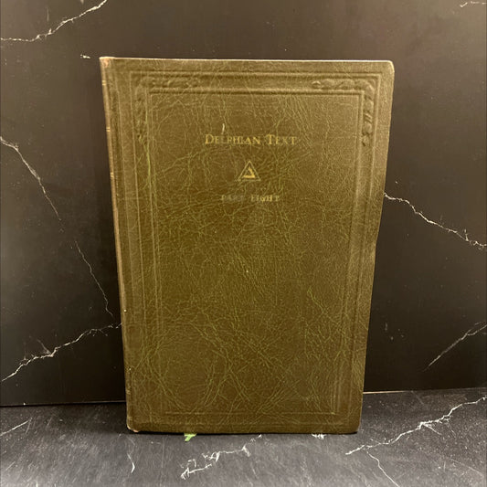 delphian text book, by the delphian society, 1929 Hardcover image 1