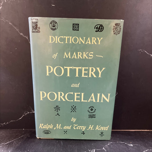 dictionary of marks pottery and porcelain book, by Ralph M. and Terry H. Kovel, 1953 Hardcover image 1