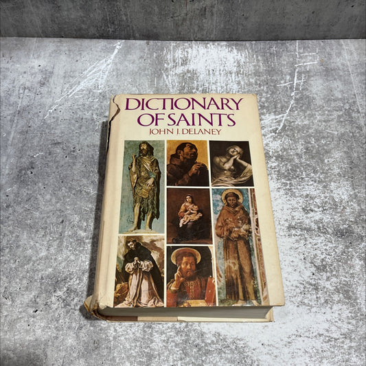 dictionary of saints book, by john j. delaney, 1980 Hardcover image 1