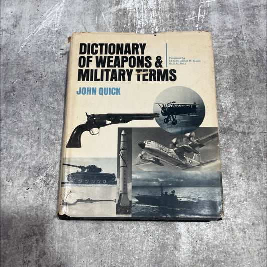 dictionary of weapons and military terms book, by John Quick, Ph.D., 1973 Hardcover image 1