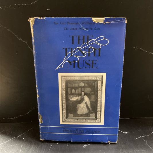 died the tenth muse sor juana inés de la cruz book, by fanchón royers, 1952 Hardcover image 1