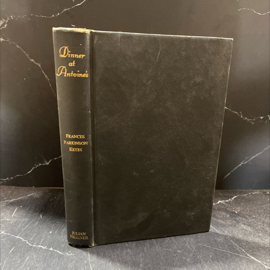 dinner at antoine's book, by frances parkinson keyes, 1948 Hardcover image 1