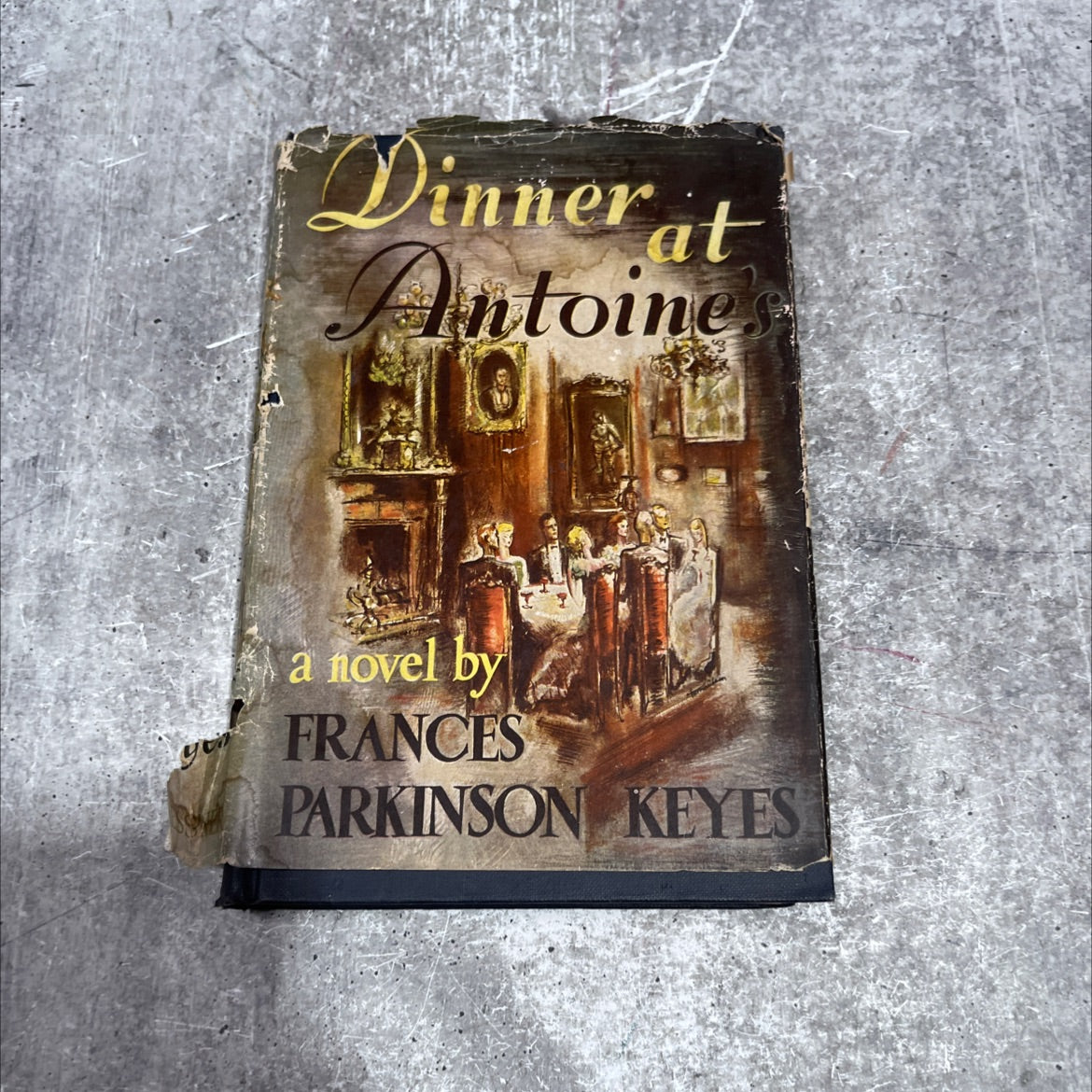 dinner at antoine's book, by frances parkinson keyes, 1948 Hardcover image 1