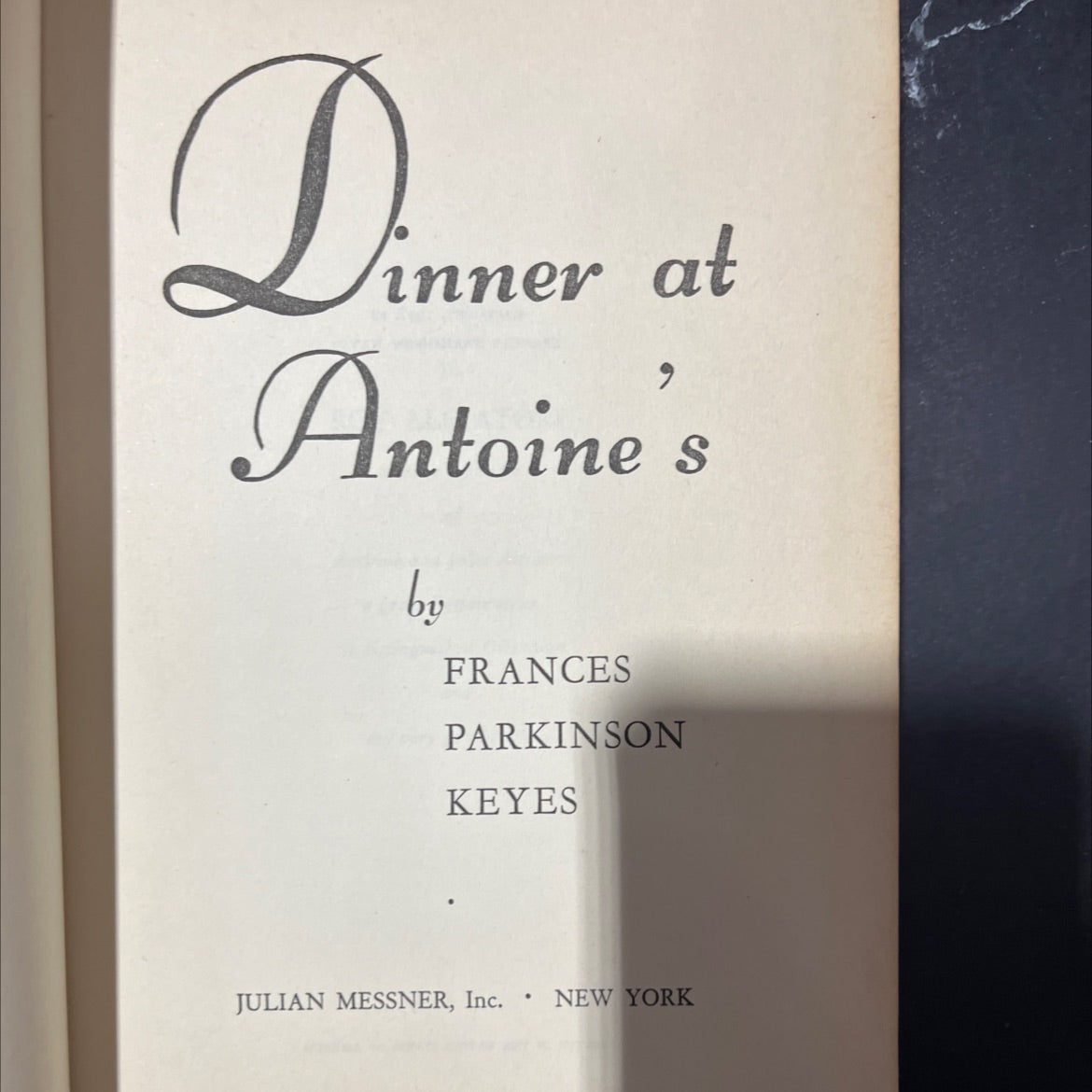 dinner at antoine's book, by frances parkinson keyes, 1948 Hardcover image 2
