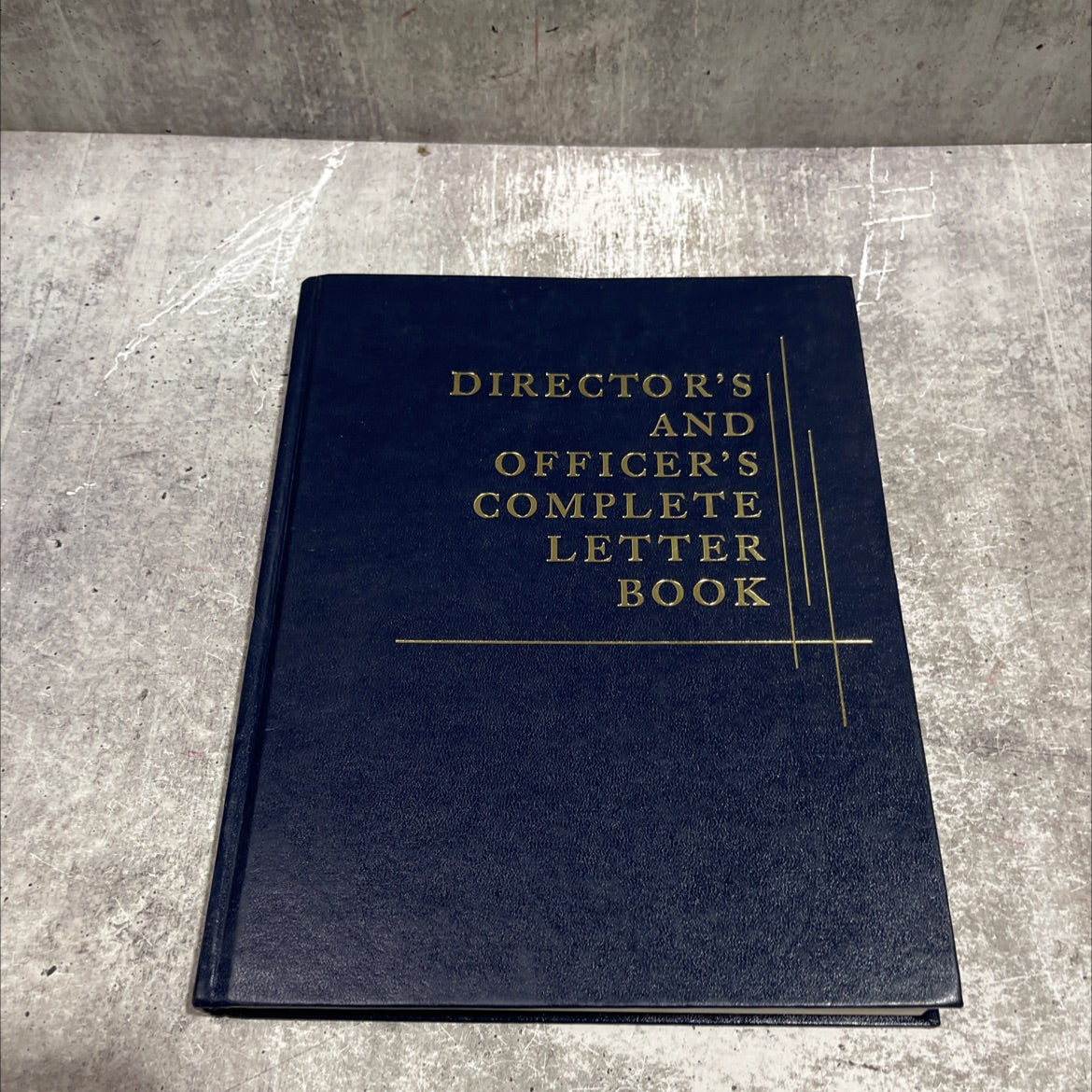director's and officer's complete letter book book, by editorial staff of prentice-hall, inc., 1978 Hardcover image 1