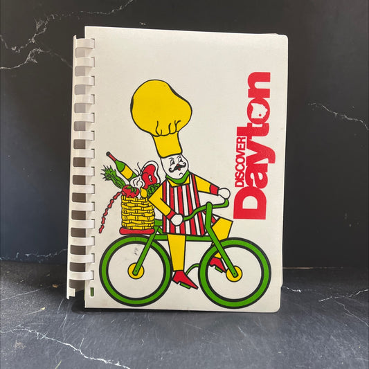 discover dayton cookbook book, by junior league of dayton, 1979 Hardcover image 1