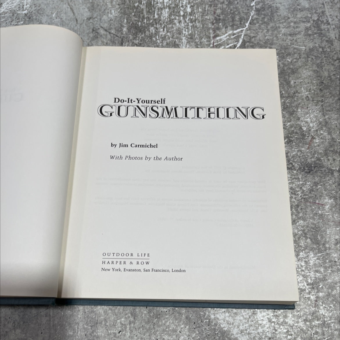 do-it-yourself gunsmithing book, by Jim Carmichel, 1977 Hardcover image 2