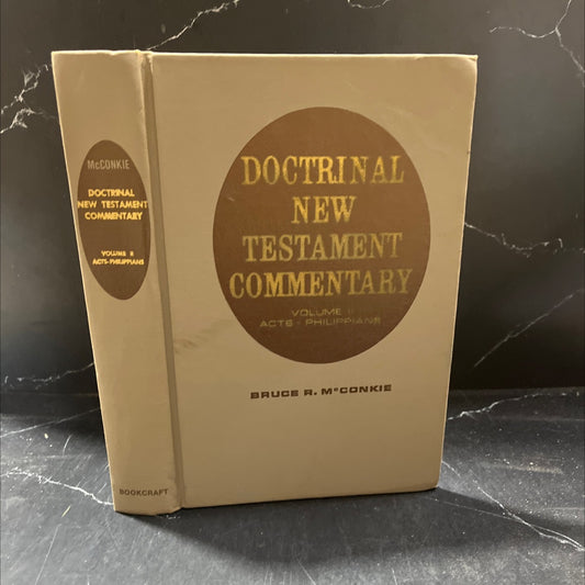 doctrinal new testament commentary volume ii acts philippians book, by Bruce R. McConkie, 1971 Hardcover image 1