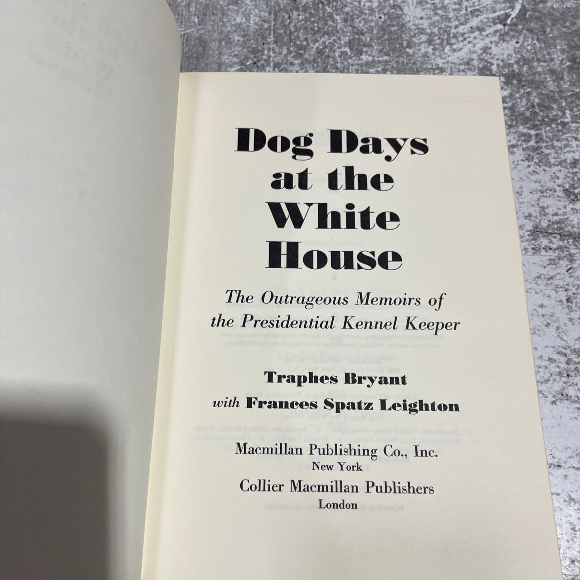 dog days at the white house the outrageous memoirs of the presidential kennel keeper book, by traphes bryant with image 2