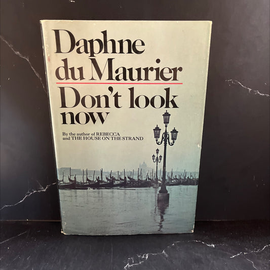 don't look now book, by Daphne du Maurier, 1971 Hardcover image 1