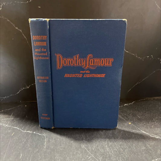 dorothy lamour and the haunted lighthouse book, by matilda bailey, 1947 Hardcover image 1