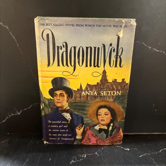 dragonwyck book, by anya seton, 1946 Hardcover image 1