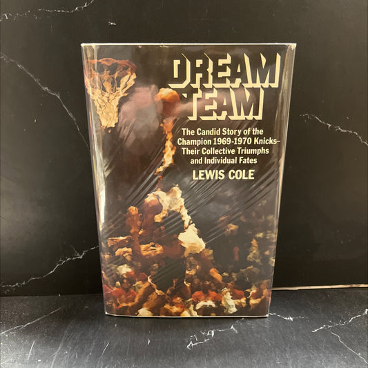 dream team book, by lewis cole, 1981 Hardcover image 1