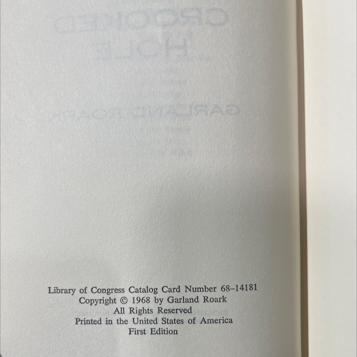 drill a crooked hole book, by garland roark, 1968 Hardcover image 3