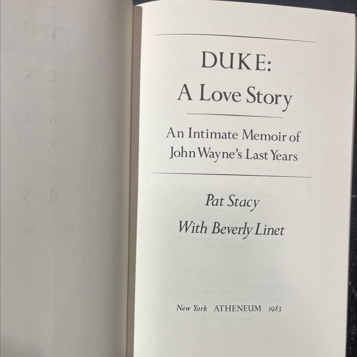 duke: a love story an intimate memoir of john wayne's last years book, by Pat Stacy, 1983 Hardcover image 2