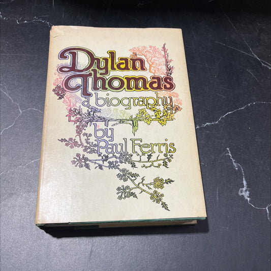 dylan thomas: a biography book, by Paul Ferris, 1977 Hardcover image 1