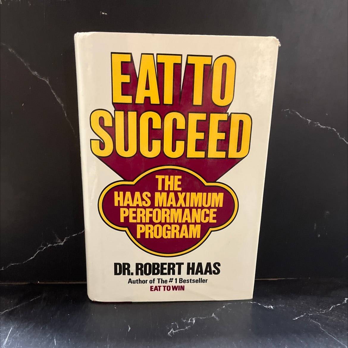 eat to succeed book, by robert haas, 1986 Hardcover image 1