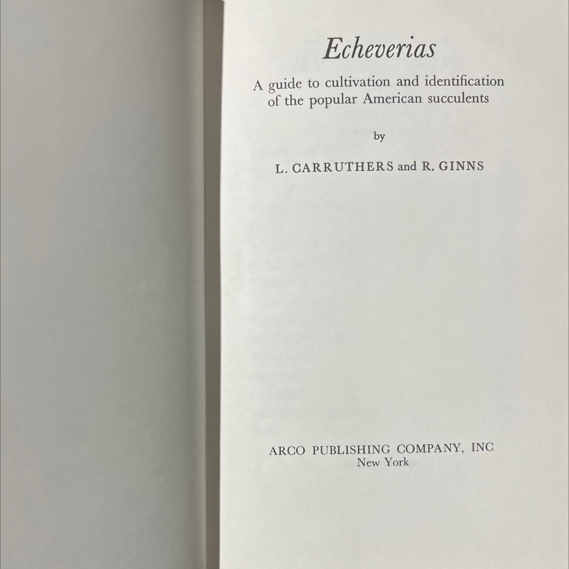echeverias a guide to cultivation and identification of the popular american succulents book, by l. carruthers and r. image 2
