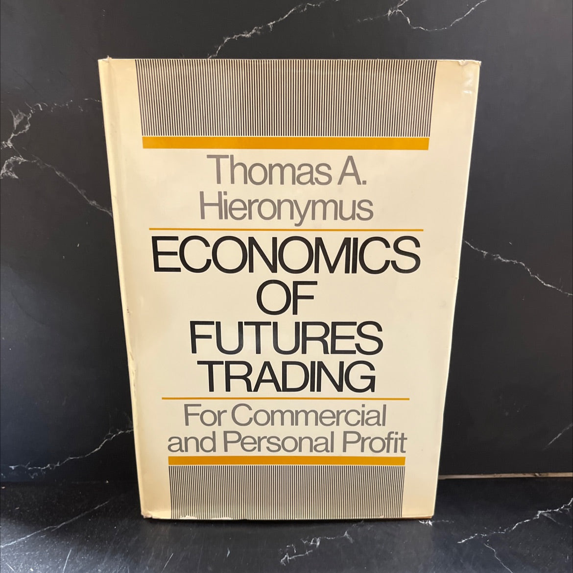 economics of futures trading for commercial and personal profit book, by thomas a. hieronymus, 1971 Hardcover image 1