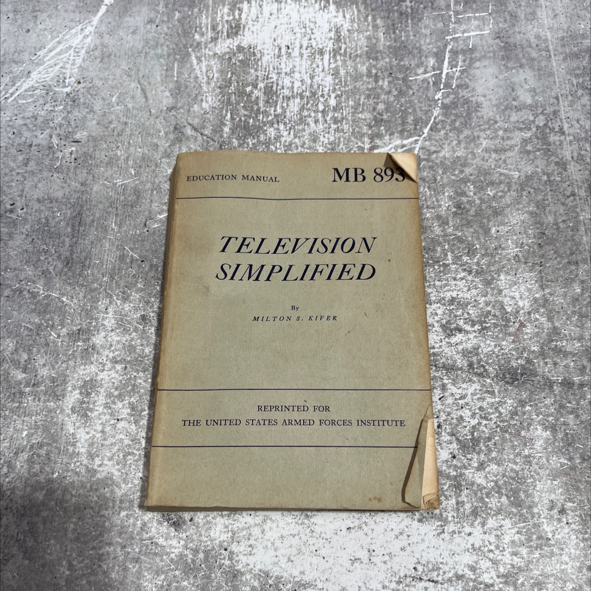 education manual television mb 893 simplified book, by milton s. kiver, 1950 Paperback image 1