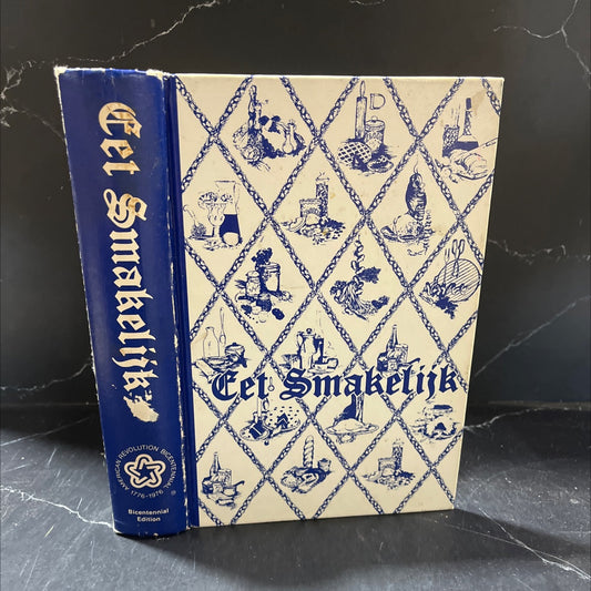 eet smakelijk a collection of recipes book, by members and friends of junior welfare league of holland, michigan, 1976 image 1