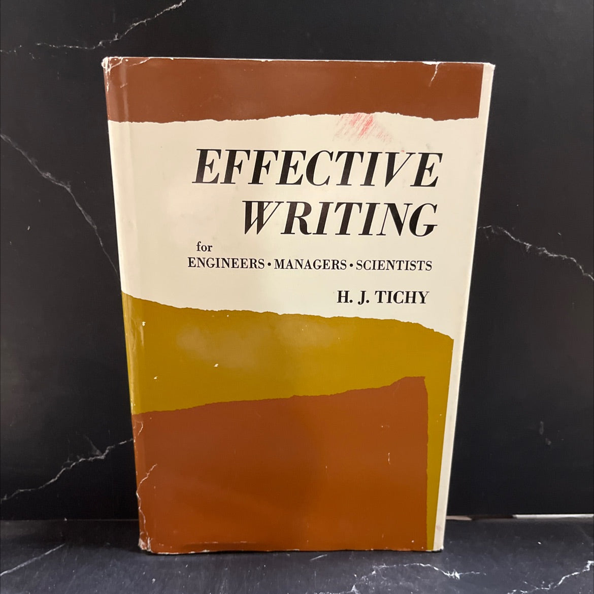 effective writing for engineers managers scientists book, by H. J. Tichy, 1966 Hardcover image 1