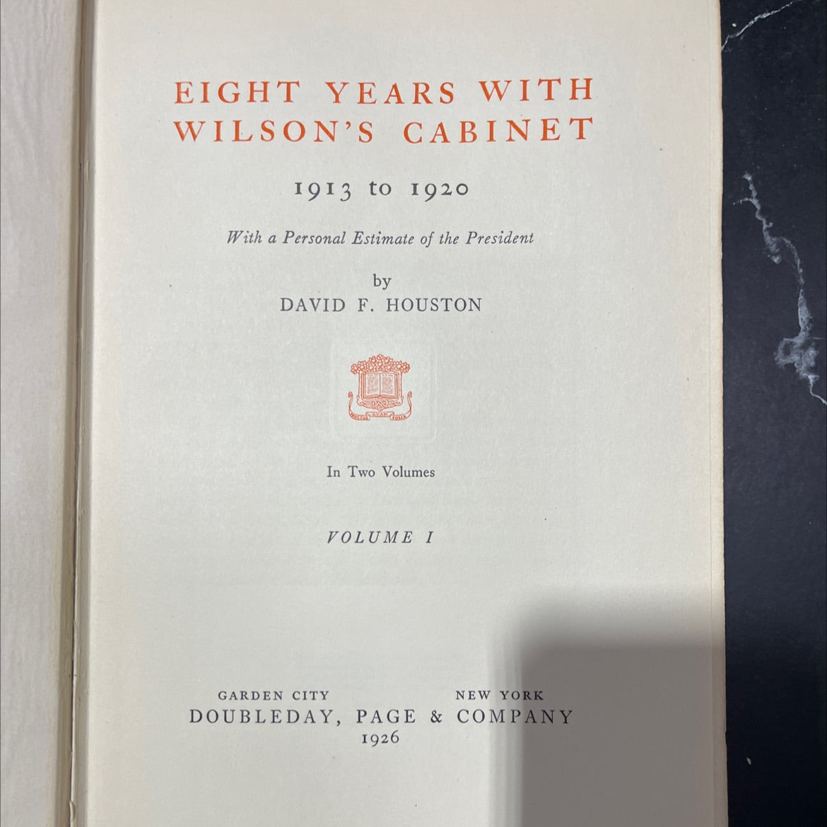 eight years with wilson's cabinet book, by david f. houston, 1926 Hardcover image 2