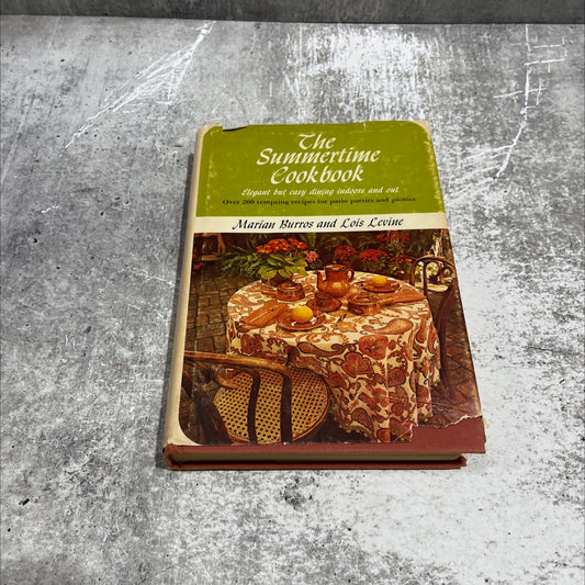elegant but easy dining- the indoors and out summertime cookbook book, by marian burros and lois levine, 1972 Hardcover image 1