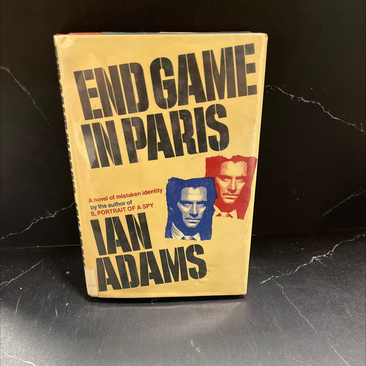 end game in paris book, by ian adams, 1979 Hardcover image 1