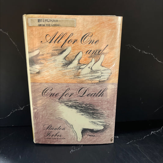 end stanton forbes all for one and one for death book, by deloris forbes, 1971 Hardcover image 1