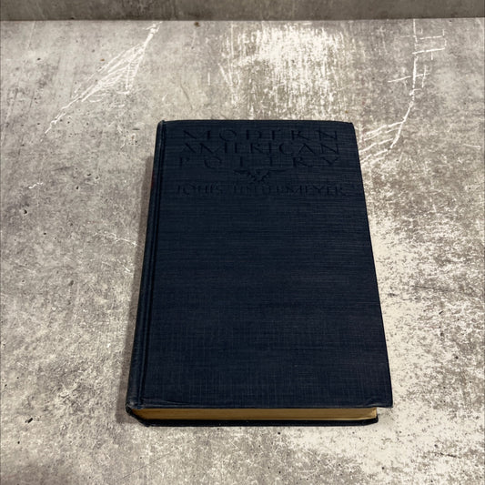 er modern american poetry: anthology, a critical book, by louis untermeyer, 1925 Hardcover image 1