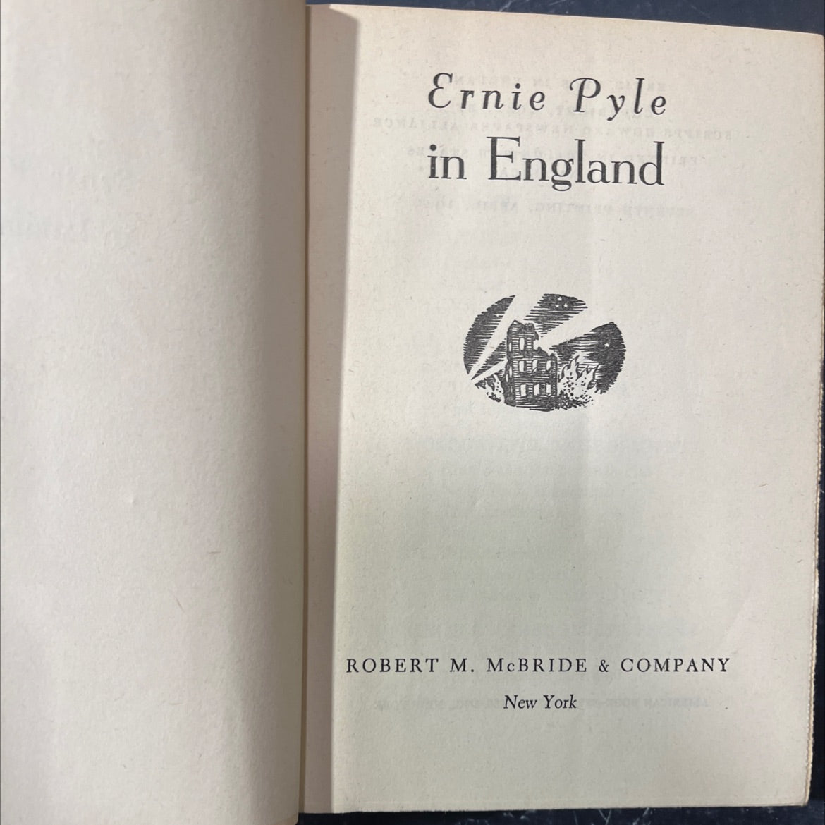 ernie pyle in england book, by unknown, 1945 Hardcover image 2