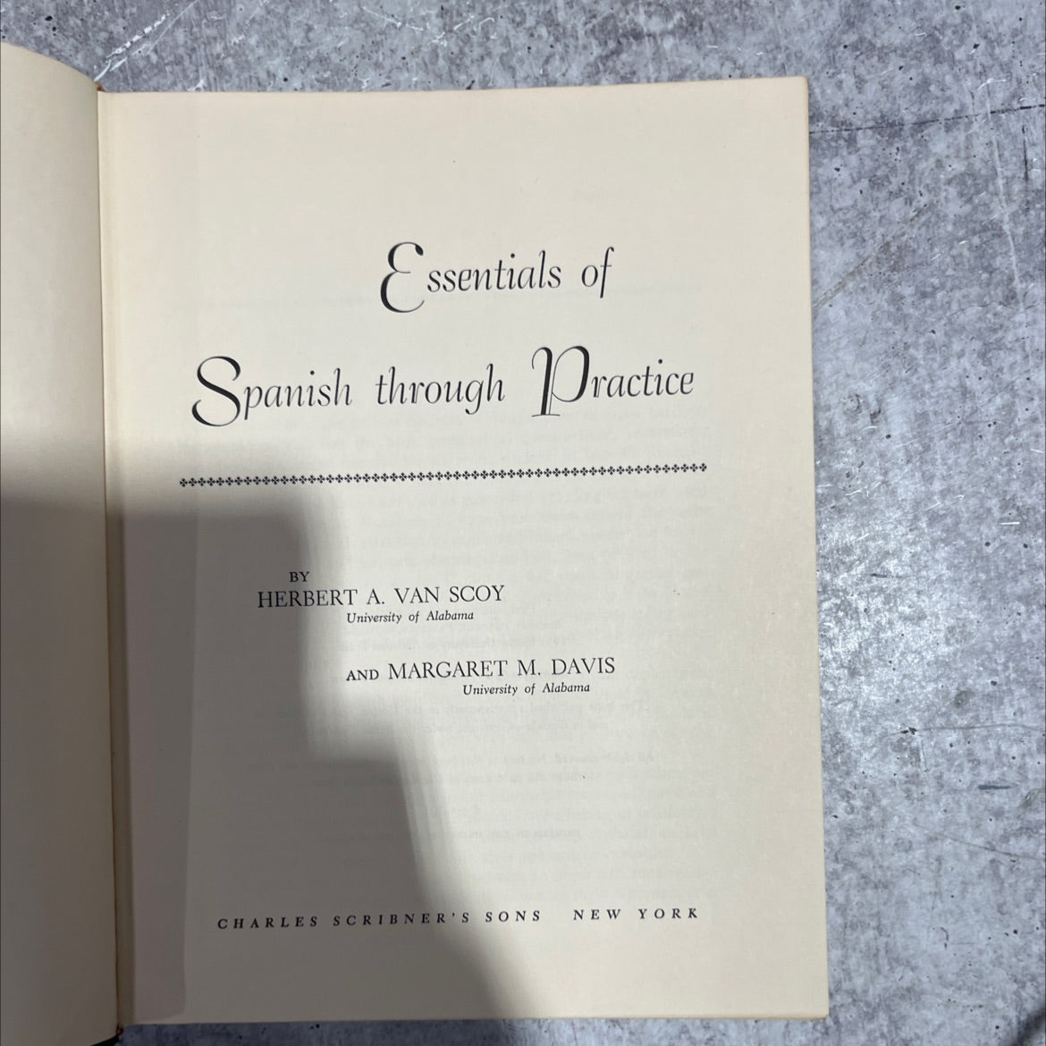 essentials of spanish through practice book, by herbert a. van scoy, margaret m. davis, 1959 Hardcover image 2