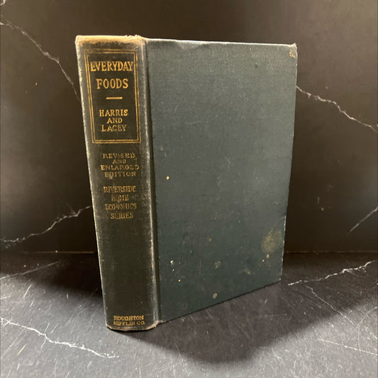 everyday foods book, by jessie w. harris, elisabeth lacey speer, 1933 Hardcover image 1