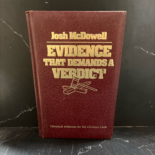 evidence that demands a verdict book, by Josh McDowell, 1979 Leather image 1