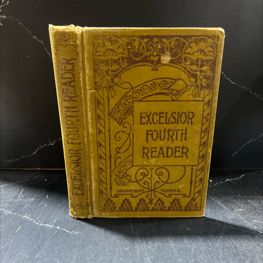 excelsior fourth reader book, by unknown, 1897 Hardcover image 1