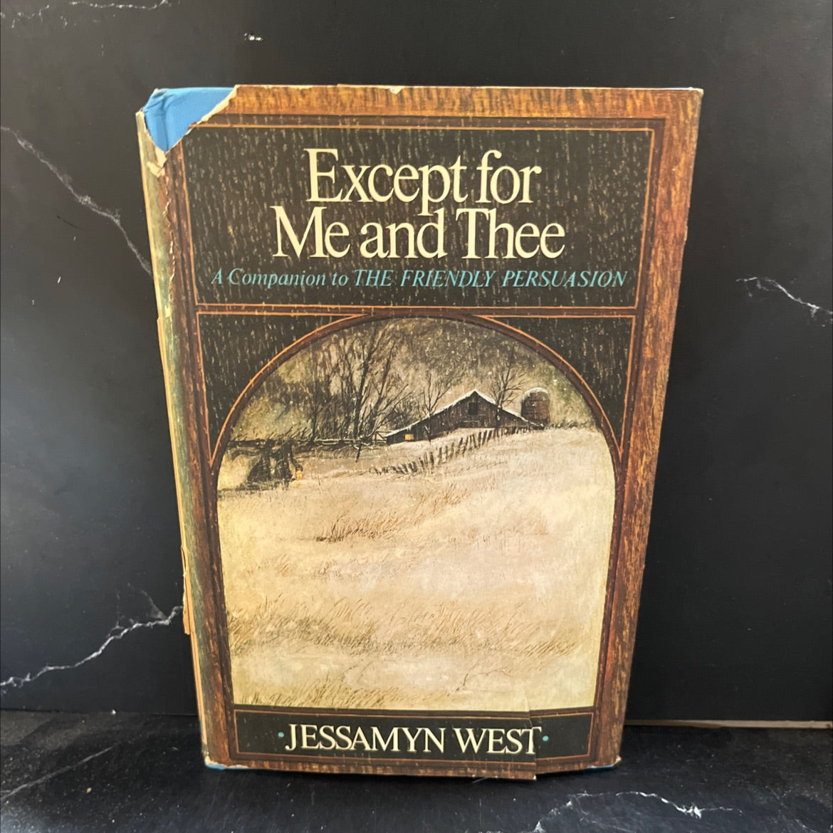 except for me and thee book, by Jessamyn West, 1969 Hardcover image 1