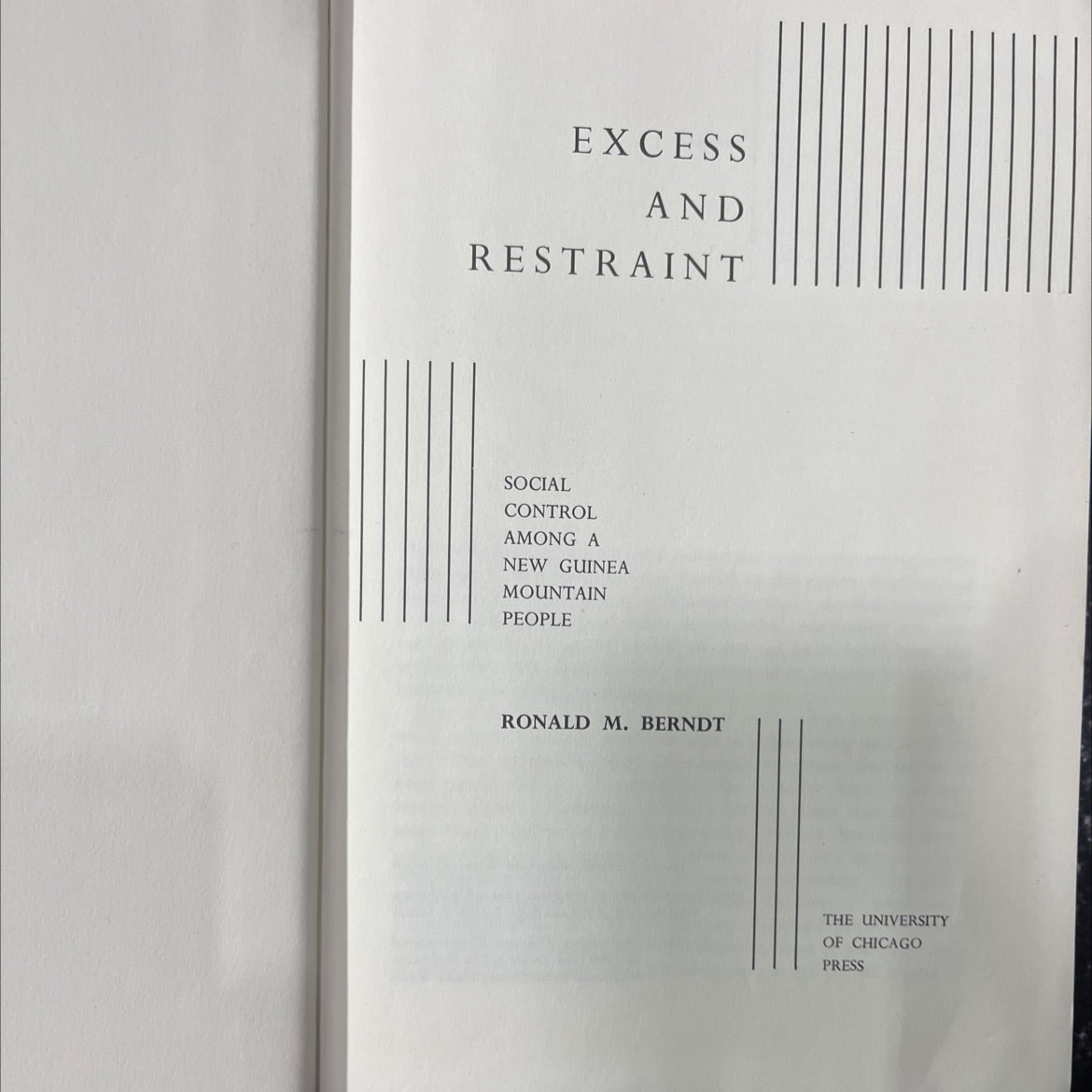 excess and restraint social control among a new guinea mountain people book, by ronald m. berndt, 1962 Hardcover image 2