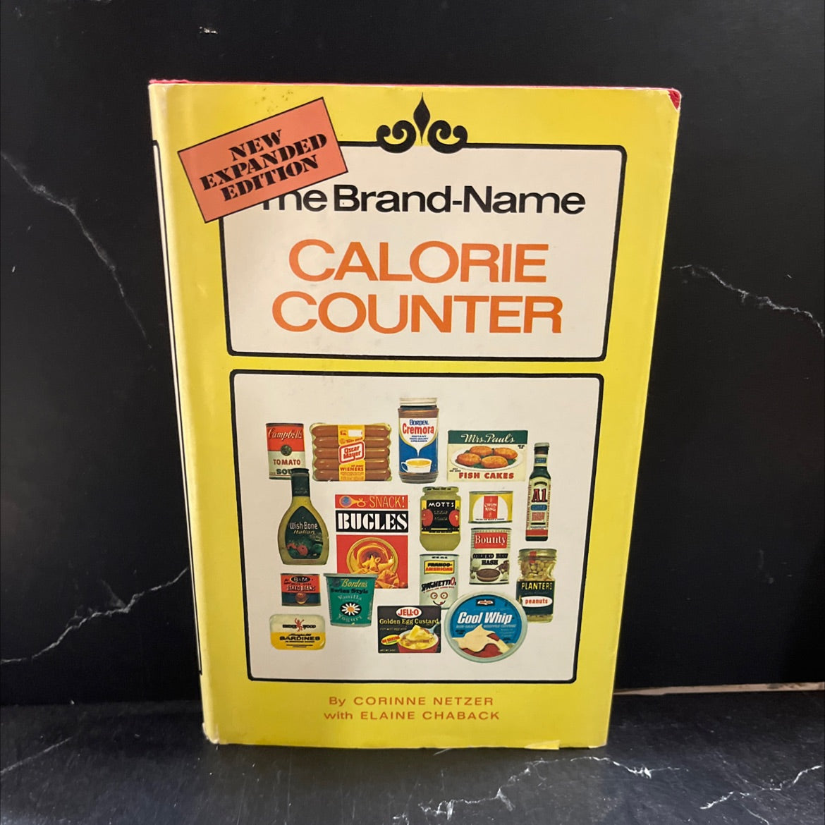 expanded! the brand-name calorie counter book, by corinne t. netzer with elaine chaback, 1971 Hardcover image 1