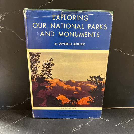 exploring our national parks and monuments book, by devereux butcher, 1947 Hardcover image 1