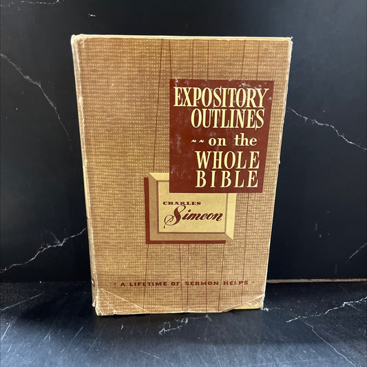 expository outlines on the whole bible book, by charles simeon, 1956 Hardcover image 1